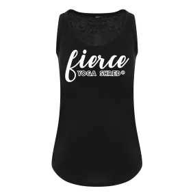 Fierce  - Yoga Shred - Ladies Fit Vest